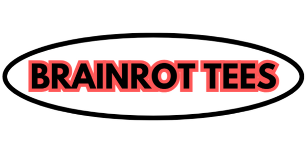 BrainRot Tees