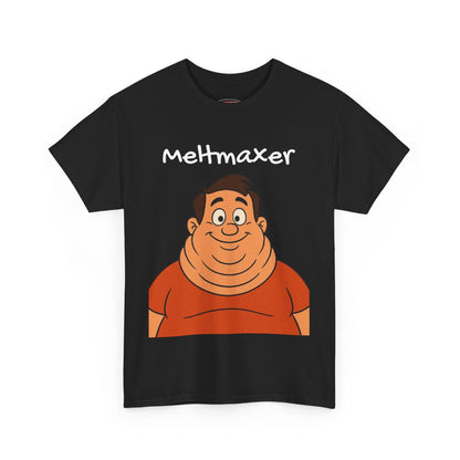 Meltmaxing T-Shirt